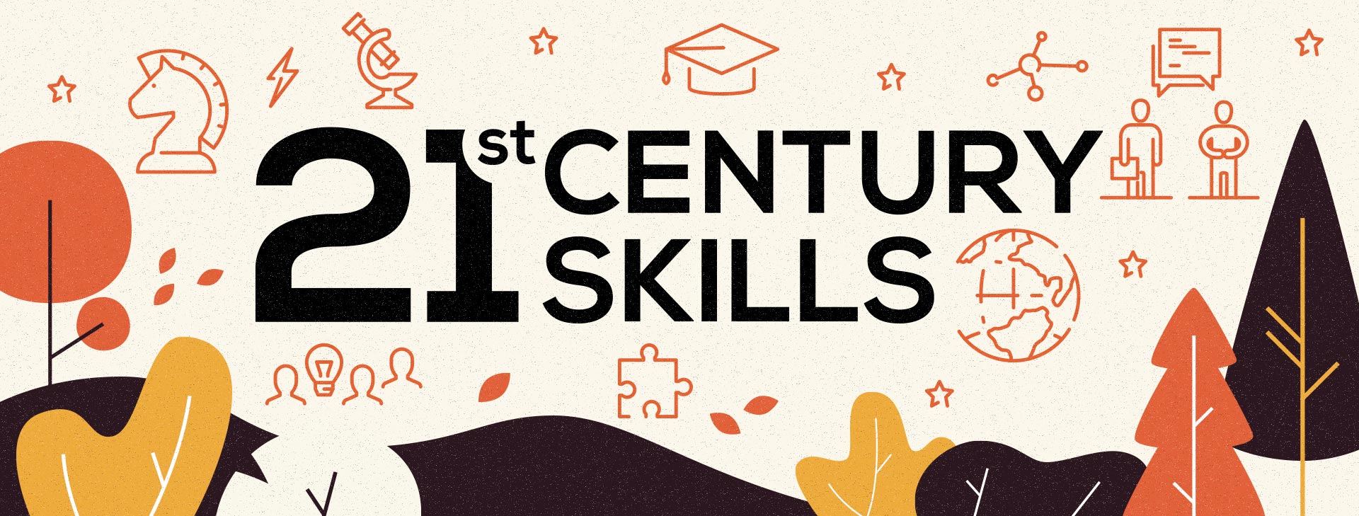 Instructing & Assessing 21st Century Skills: A Focus on Self-Directed Learning